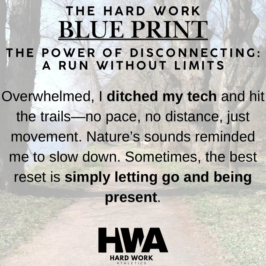 THE POWER OF DISCONNECTING: A RUN WITHOUT LIMITS
