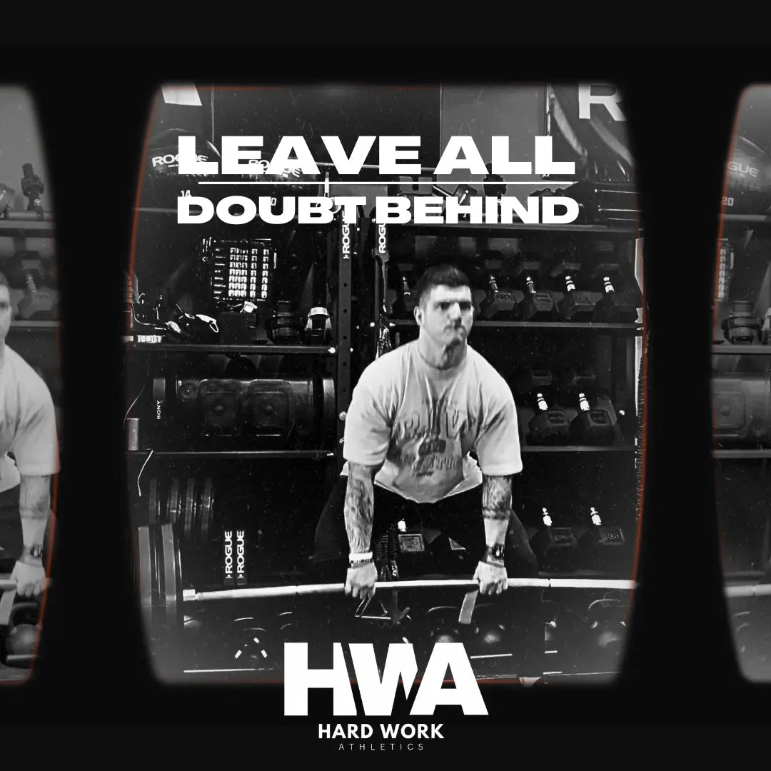 LEAVE ALL DOUBT BEHIND: THE MINDSET OF UNSTOPPABLE GROWTH