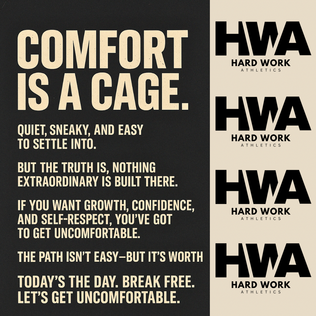 COMFORT IS A CAGE: BREAK FREE AND EMBRACE THE UNCOMFORTABLE