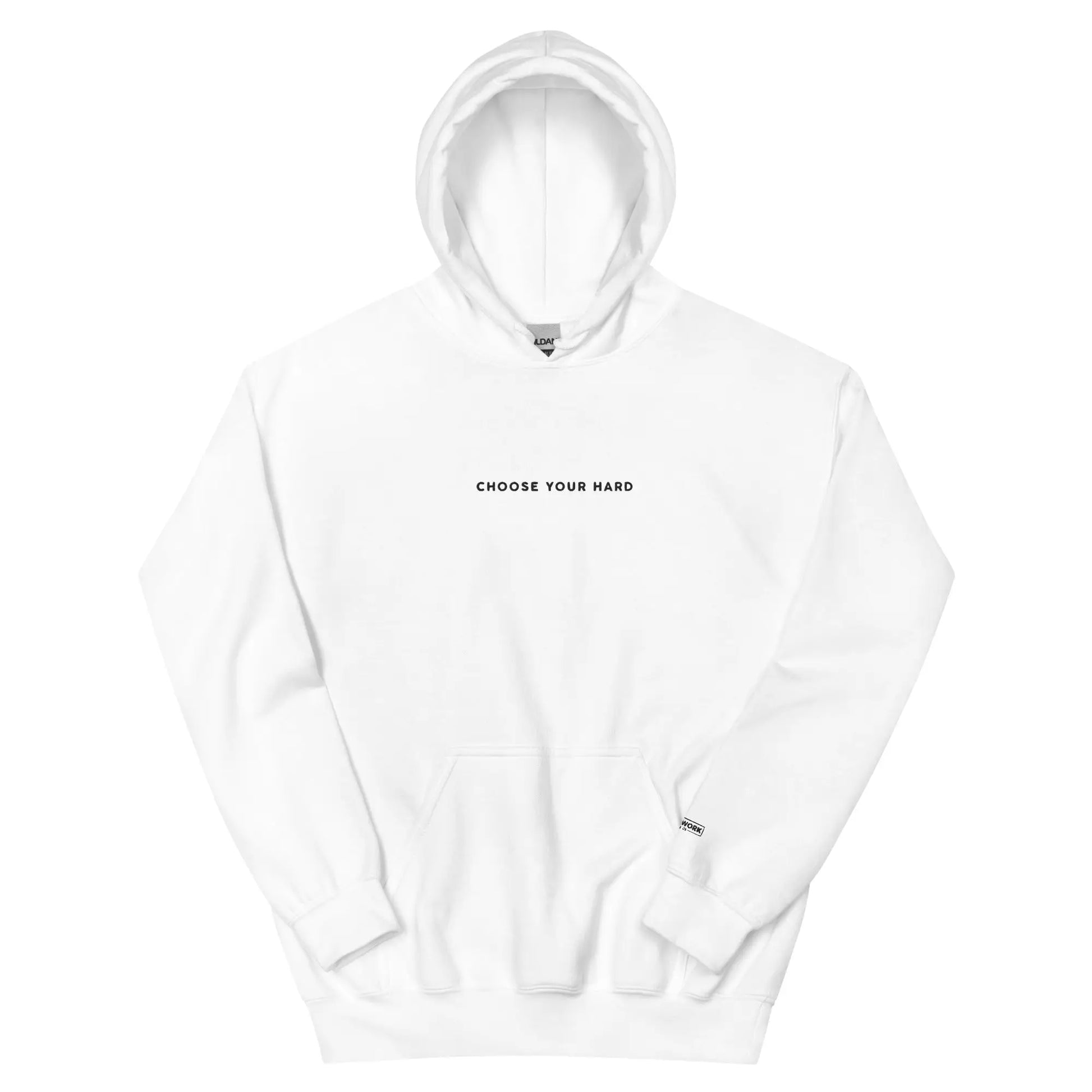 CHOOSE YOUR HARD HEAVYWEIGHT HOODIE