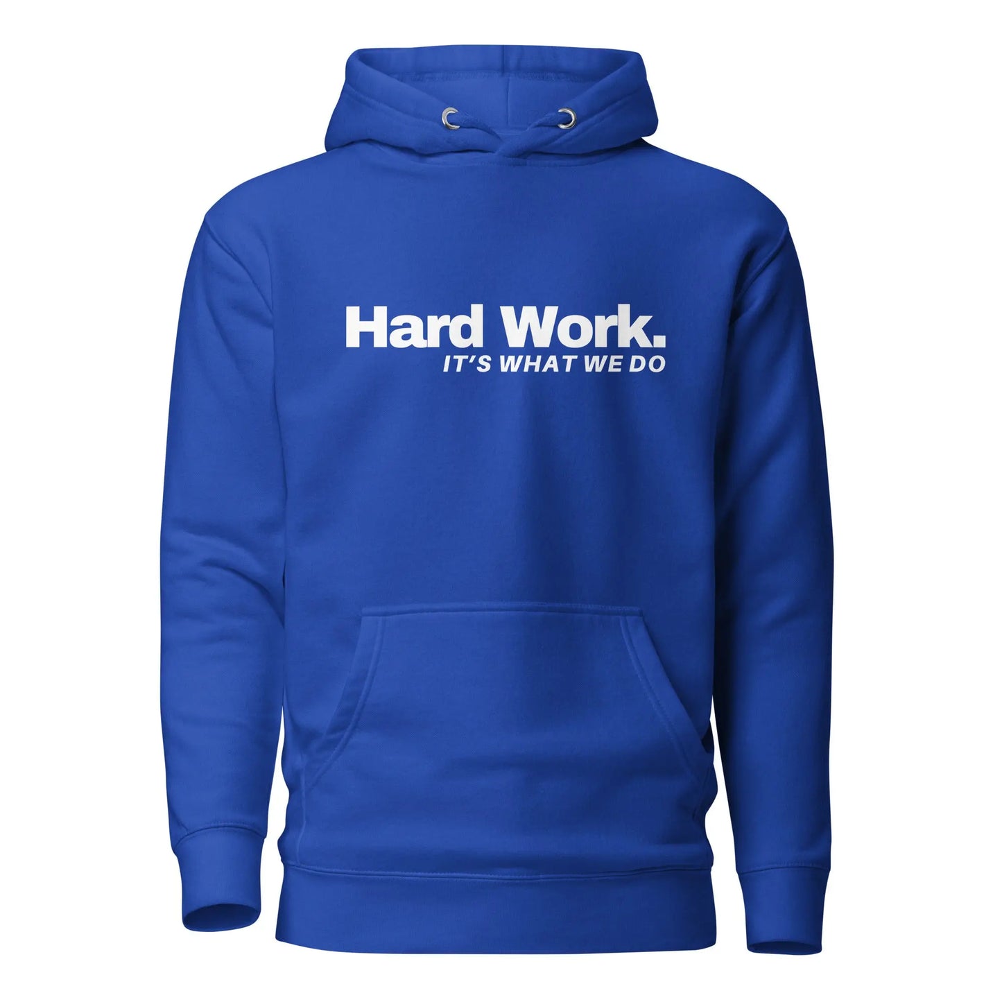 WHAT WE DO HOODIE