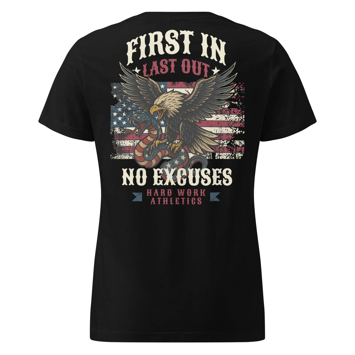 FIRST IN LAST OUT WOMENS TEE