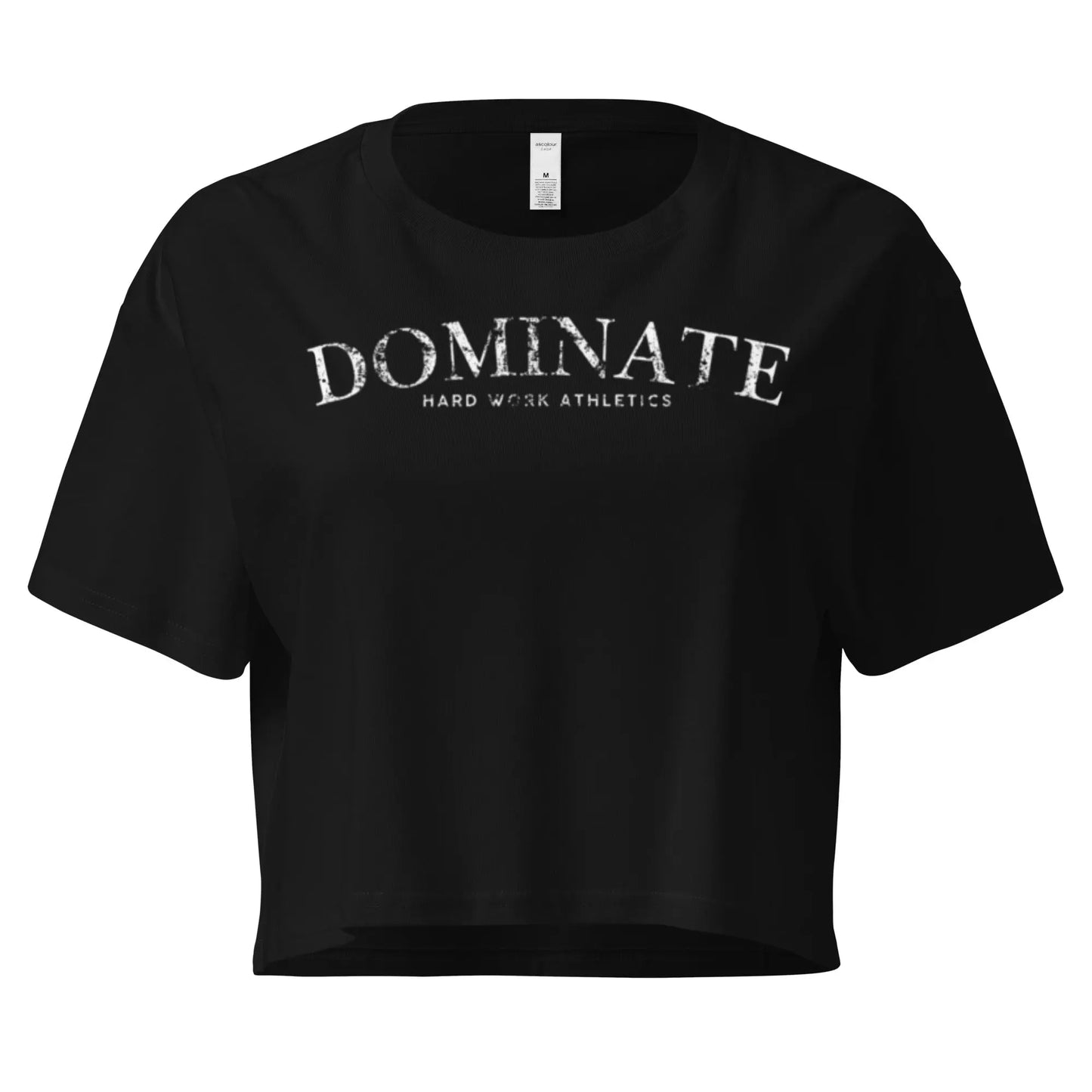 DOMINATE CROP TEE