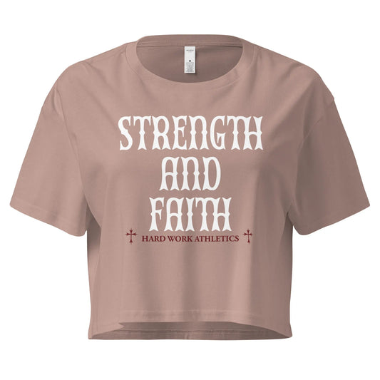 STRENGTH AND FAITH CROP TEE