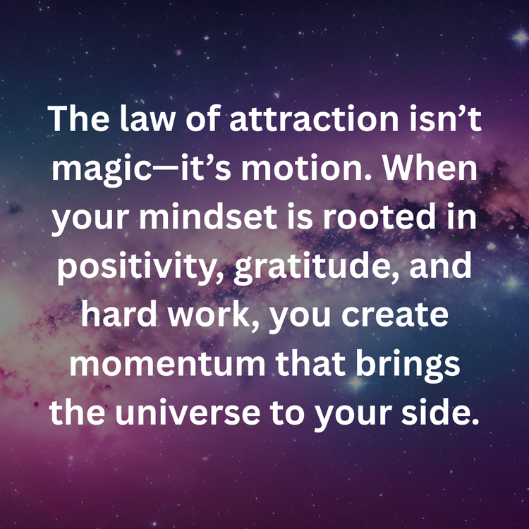 The Power of a Positive Mindset: What You Give to the Universe, You Ge ...