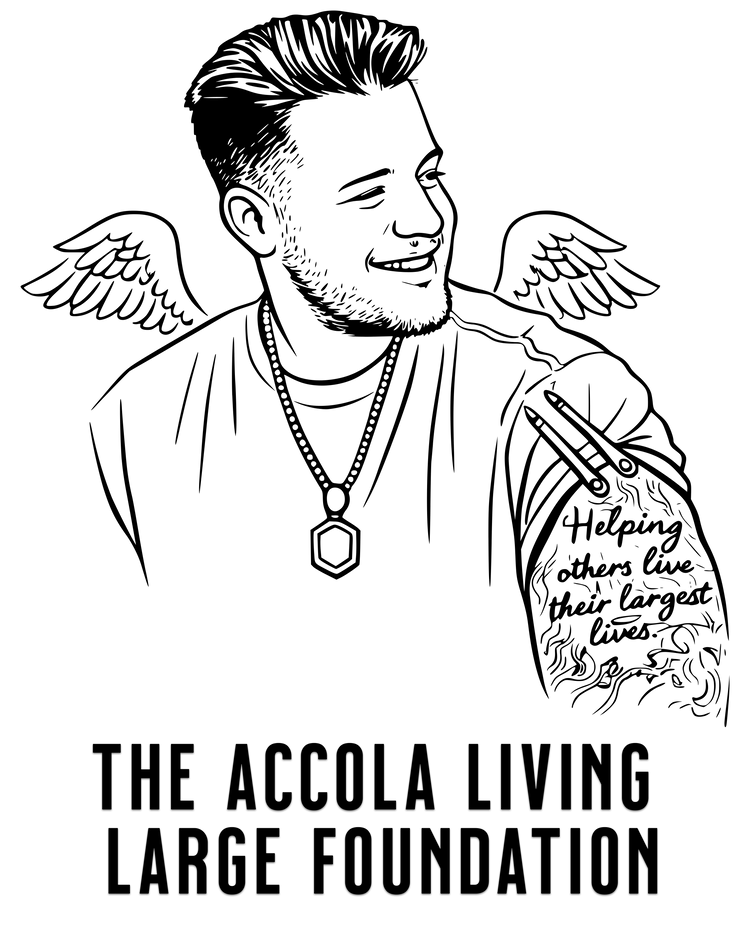 THE ANTHONY ACCOLA LIVING LARGE FOUNDATION