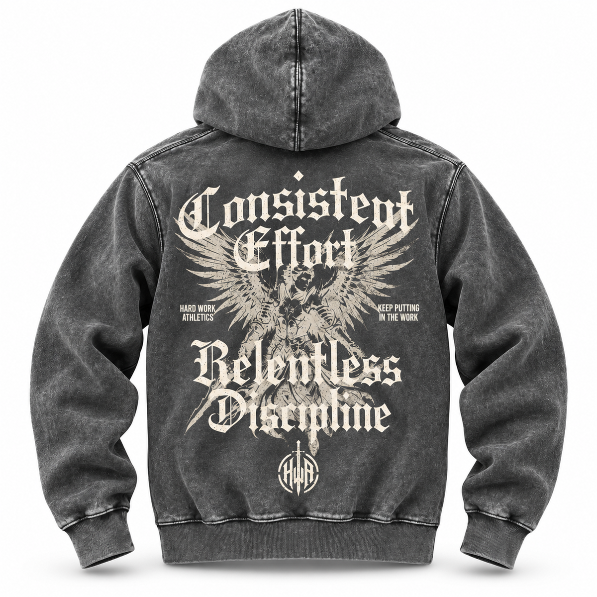 CONSISTENT EFFORT, RELENTLESS DISCIPLINE HOODIE