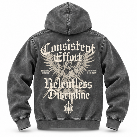 CONSISTENT EFFORT, RELENTLESS DISCIPLINE HOODIE