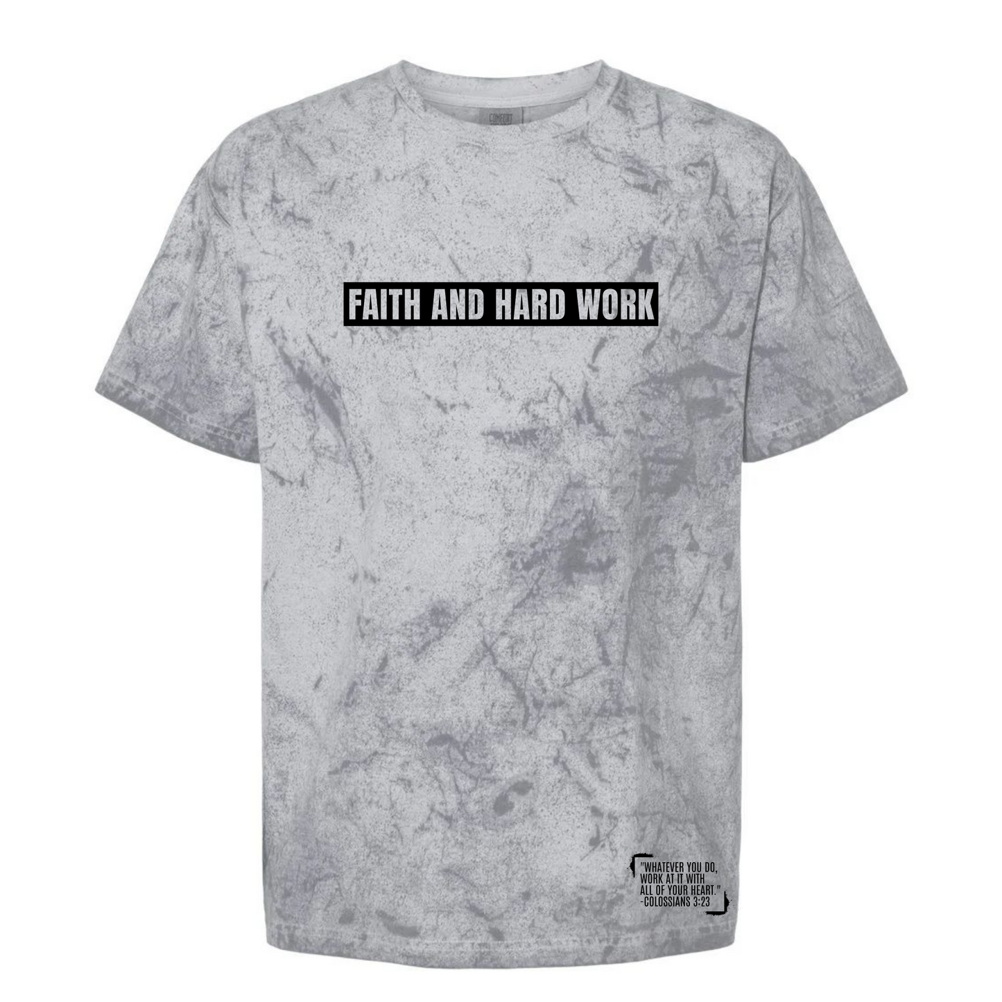 FAITH AND HARD WORK TEE