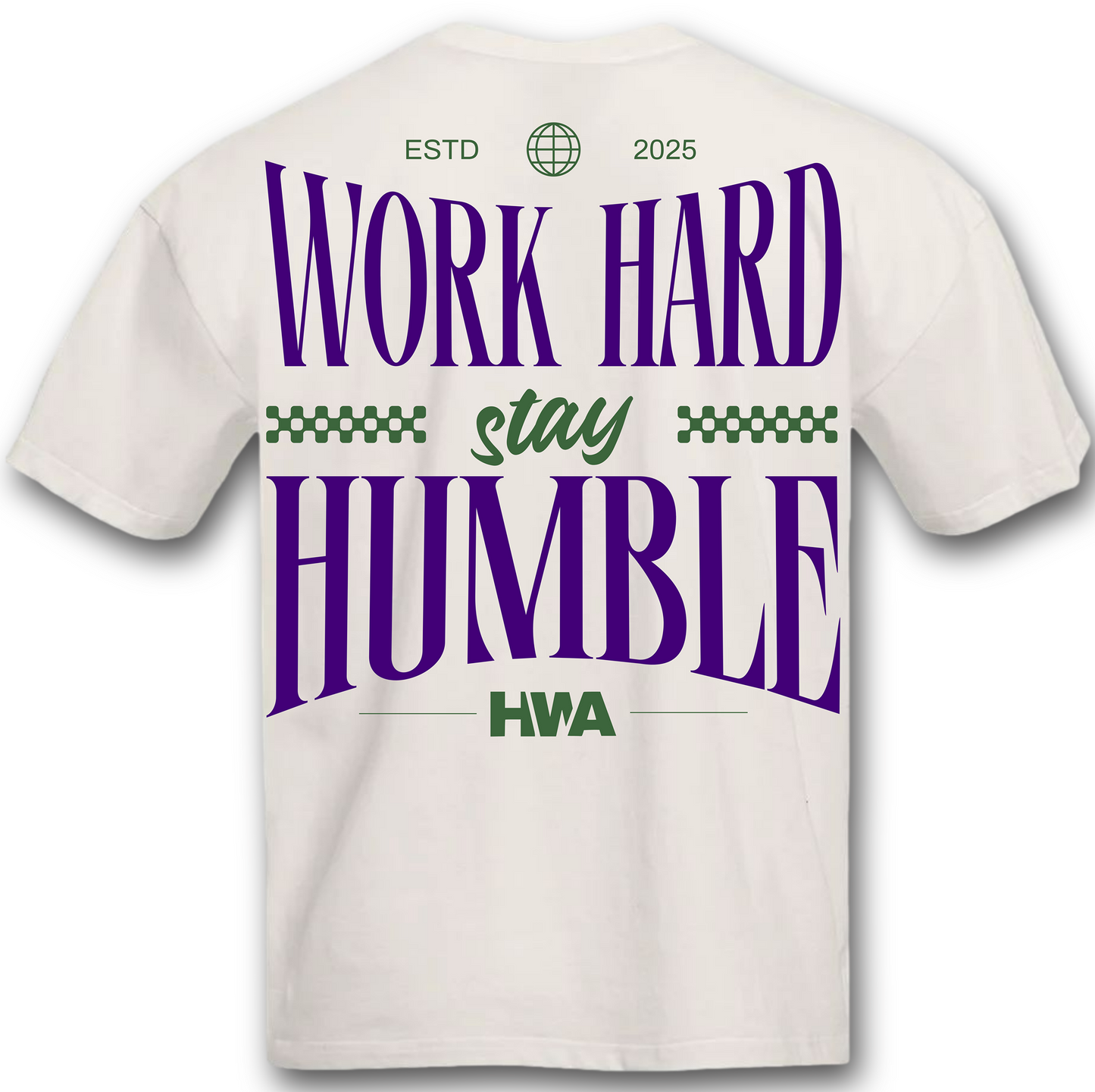WORK HARD STAY HUMBLE OVERSIZED TEE