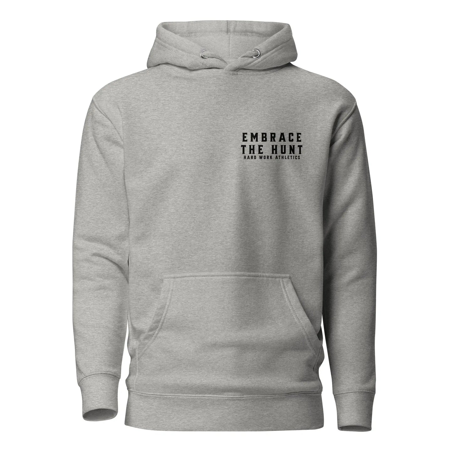 EMBRACE THE HUNT HOODIE