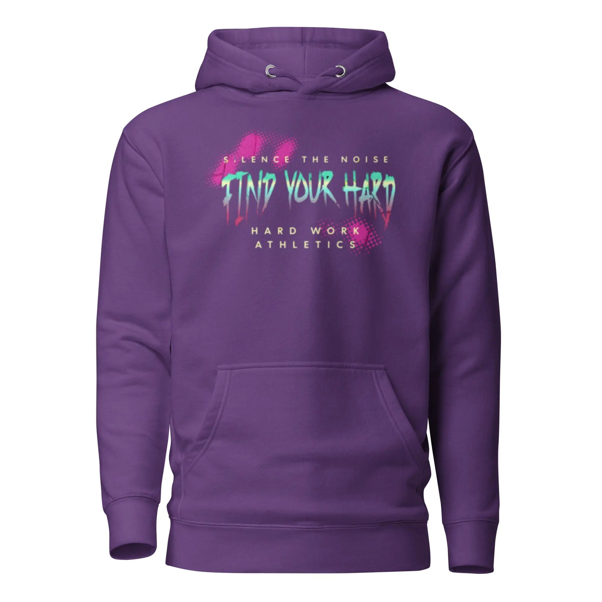 FIND YOUR HARD HOODIE