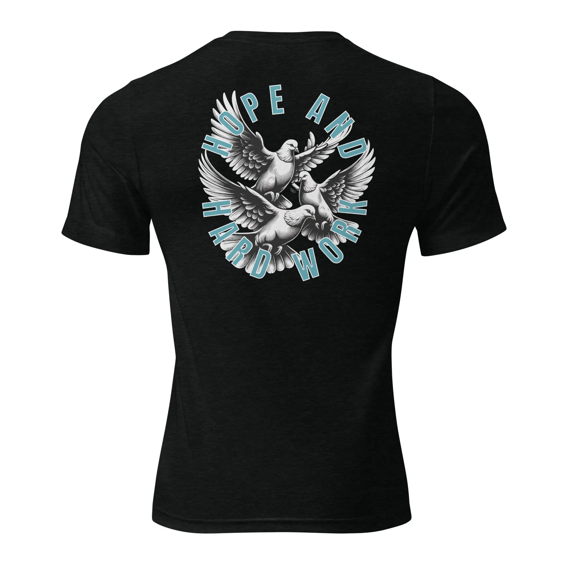 HOPE AND HARD WORK TEE