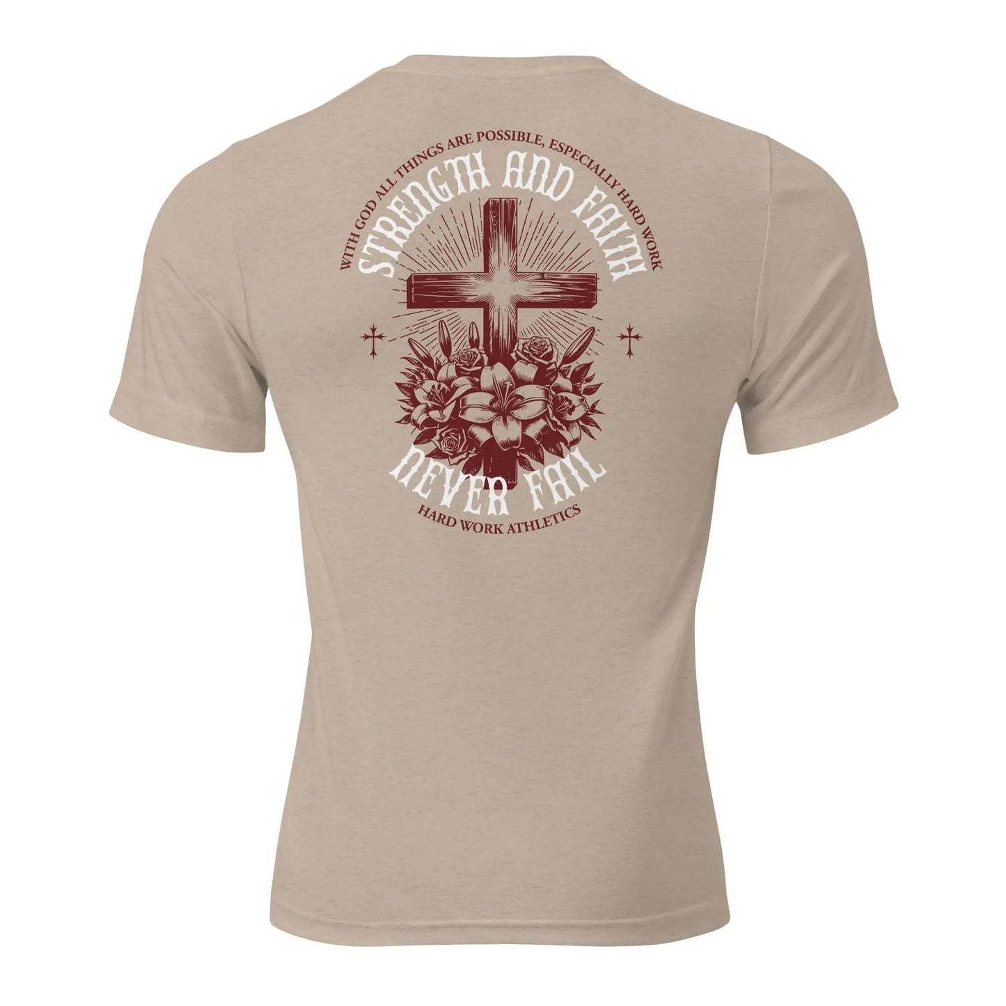 STRENGTH AND FAITH TEE