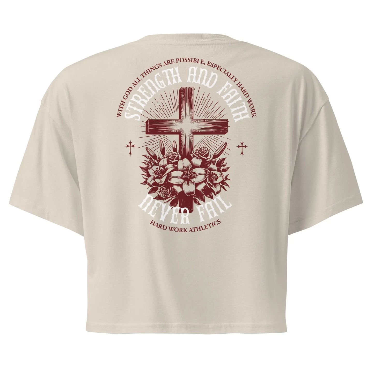 STRENGTH AND FAITH CROP TEE