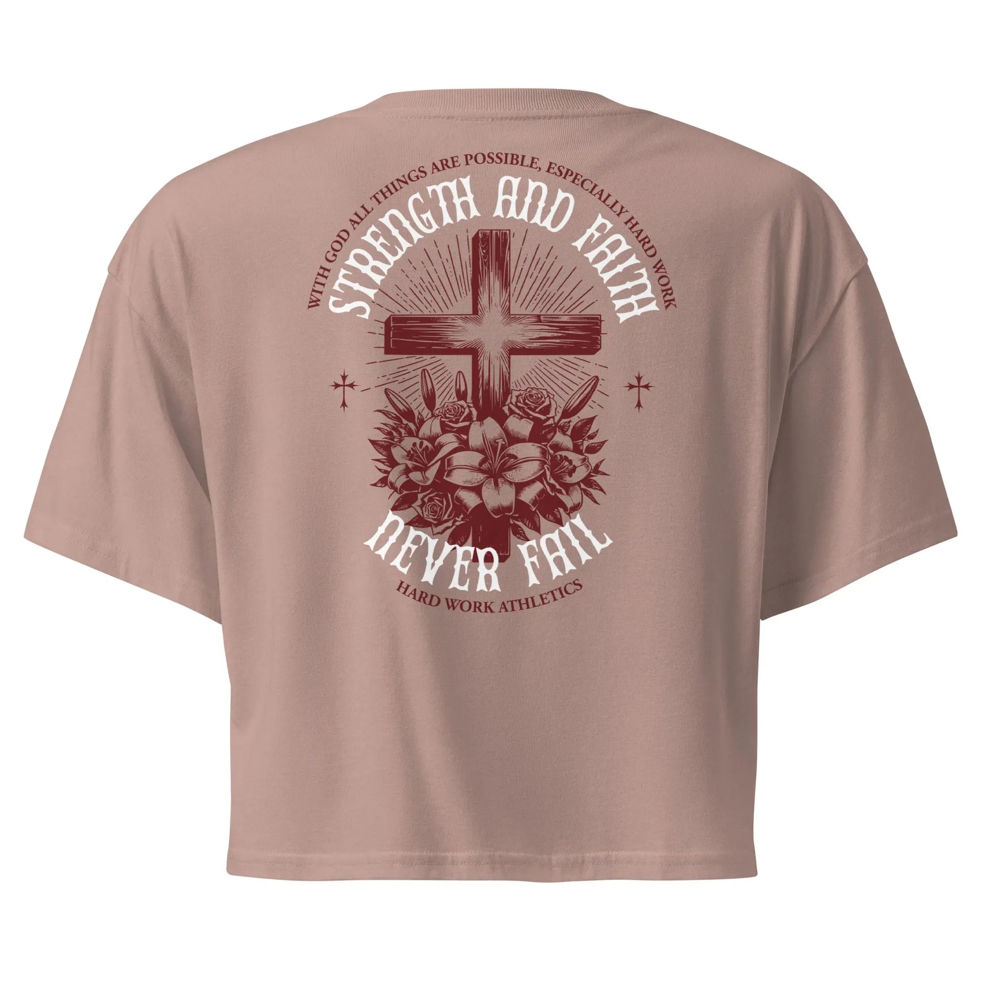 STRENGTH AND FAITH CROP TEE